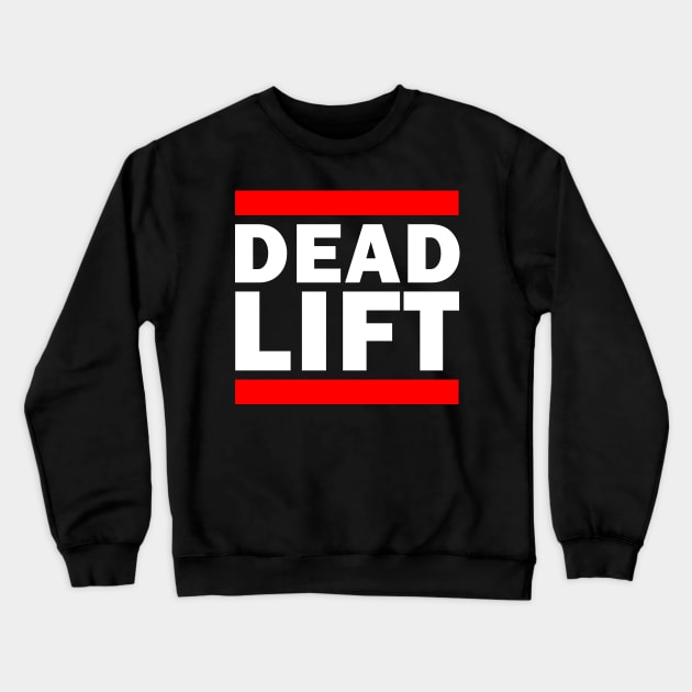 Deadlift Gym Parody Shirt - (For Dark Shirts) Crewneck Sweatshirt by Lord Teesus